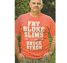 Fat Bloke Slims – Bruce Byron Thumbnail